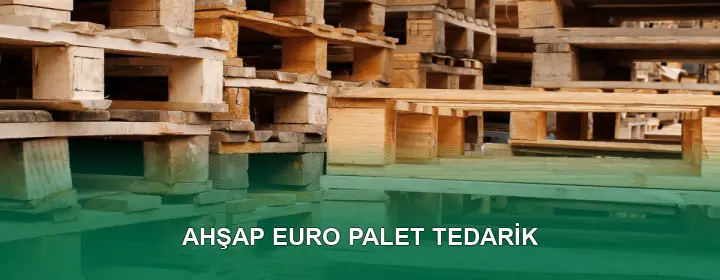 Ahşap Euro Palet Kalite Standartları