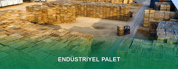 Endüstriyel Palet