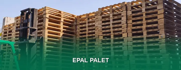 EPAL Palet Kalite Standartları