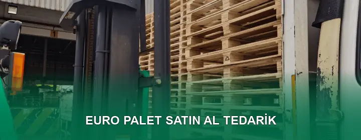 Euro Palet Satın Al Kalite Kontrolü