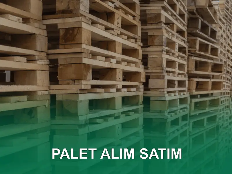 Palet Alım Satım