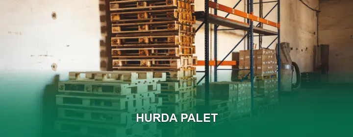 Hurda Palet Kalite Standartları