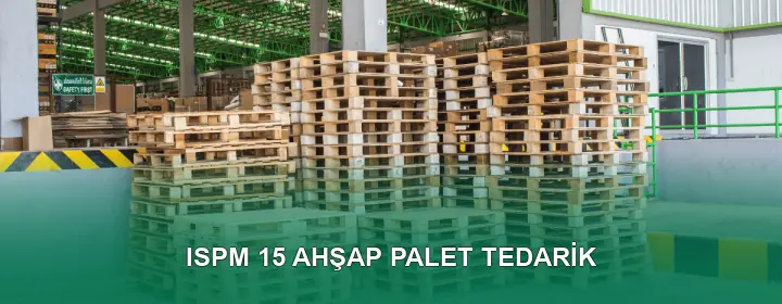 ISPM 15 Ahşap Palet Kalite Standartları ISPM 15 Ahşap Palet Kalite Standartları