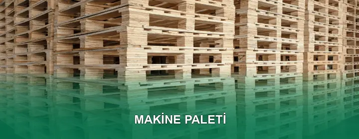 Makine Paleti