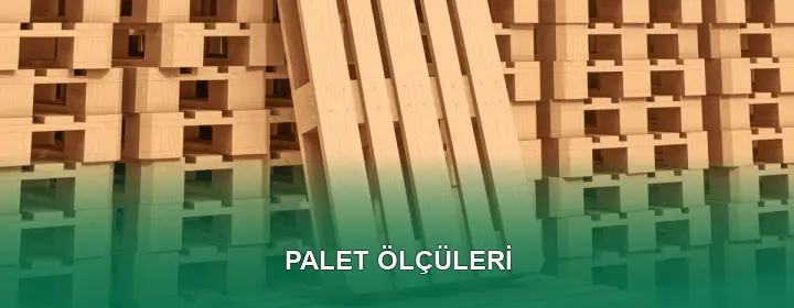 Palet Ölçüleri