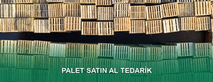 Palet Satın Al Kalite Kontrolü Palet Satın Al Kalite Kontrolü