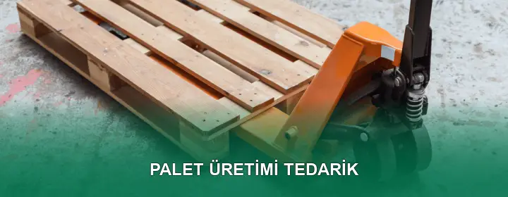 Palet Üretimi Kalite Standartları
