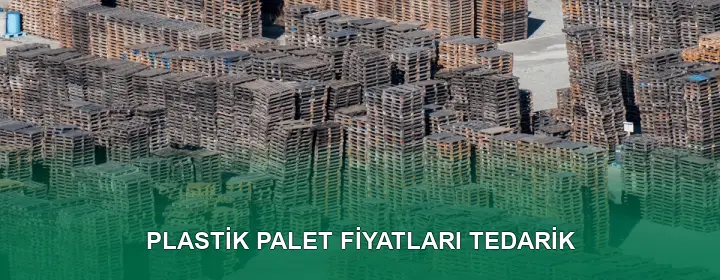 Plastik Palet Fiyatları Karşılaştırma Plastik Palet Fiyatları Karşılaştırma