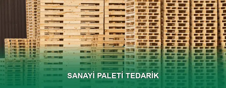 Sanayi Paleti Kalite Standartları Sanayi Paleti Kalite Standartları