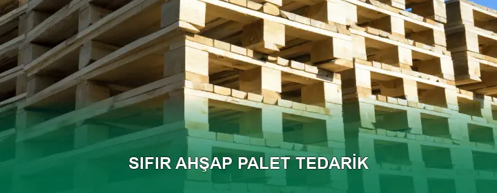 Sıfır Ahşap Palet Kalite Standartları