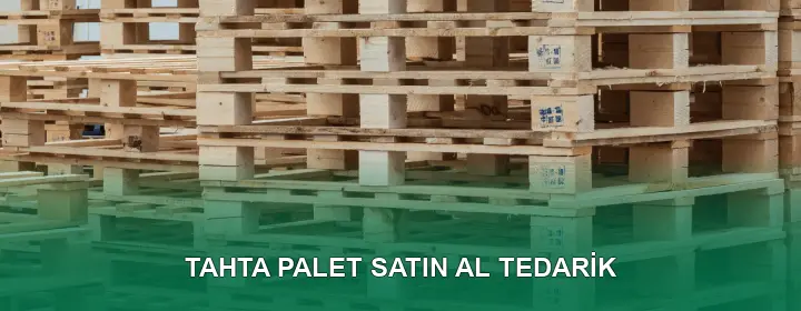 Tahta Palet Satın Al Kalite Kontrolü