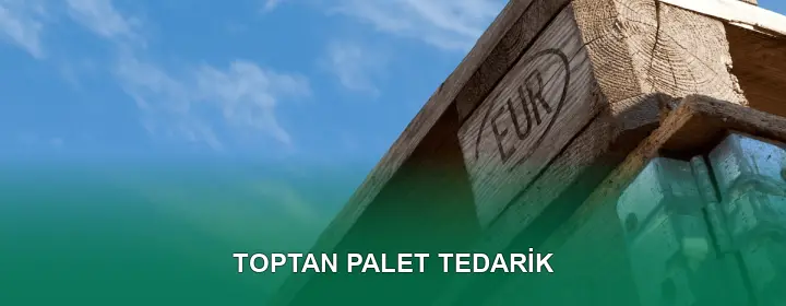 Toptan Palet Lojistik Planı