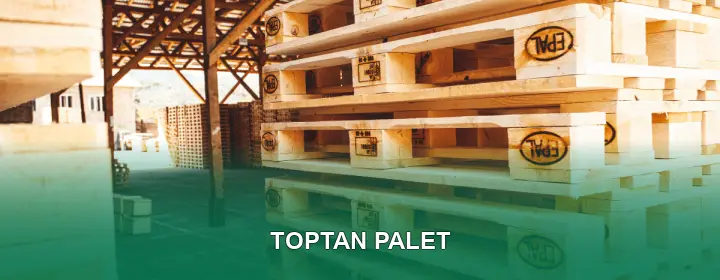 Toptan Palet