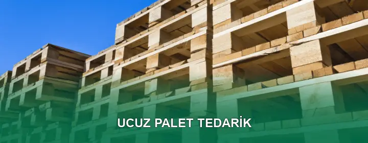 Ucuz Palet Kalite Standartları